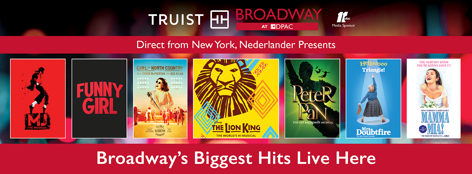 Announcing Truist Broadway's 2023 / 2024 Season at DPAC