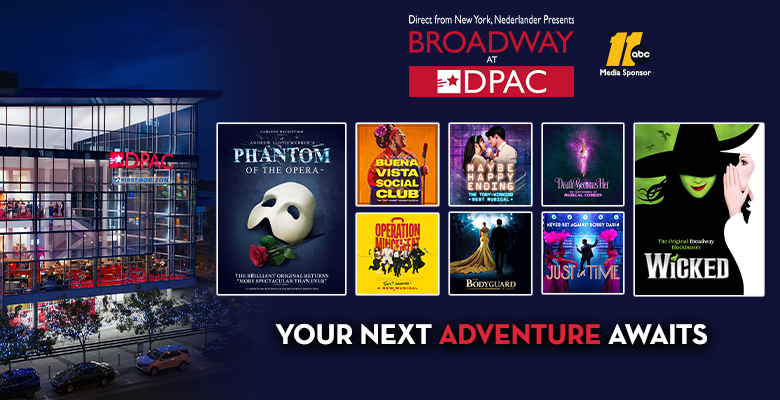 More Info for Announcing Broadway at DPAC's 2026 / 2027 Season at DPAC