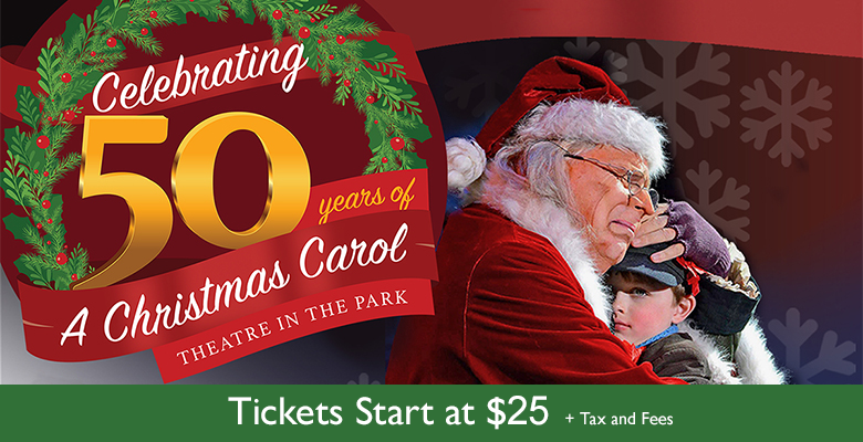 More Info for A Christmas Carol Presented by Theatre in the Park Returns to DPAC December 13 - 17, 2023