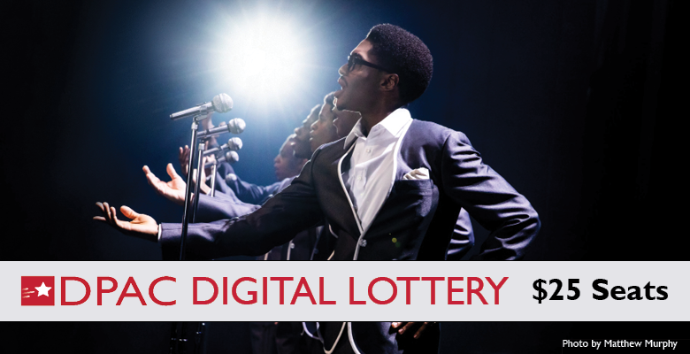 More Info for DPAC Announces Digital Rush Lottery for AIN'T TOO PROUD - THE LIFE AND TIMES OF THE TEMPTATIONS