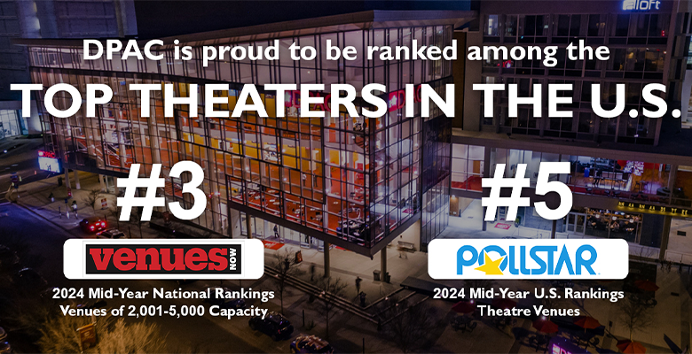 More Info for DPAC’s 2023 / 2024 Season Sets New Attendance Record 