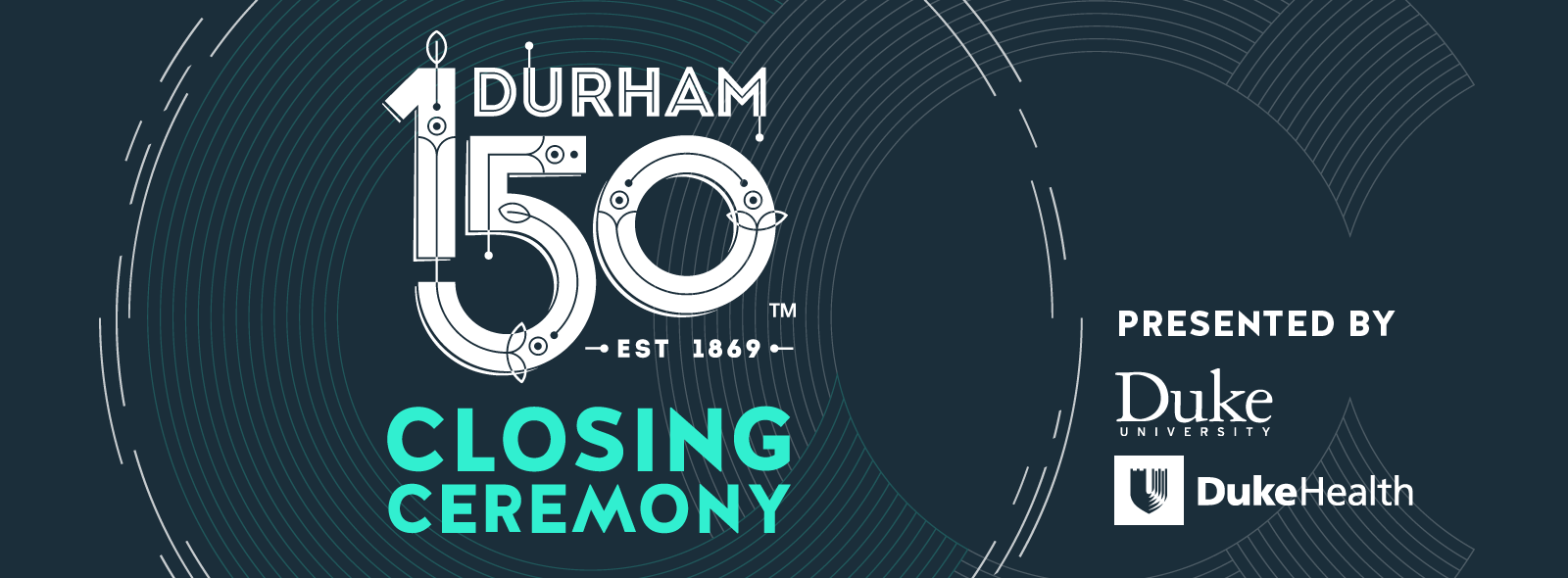 Durham 150 Closing Ceremony