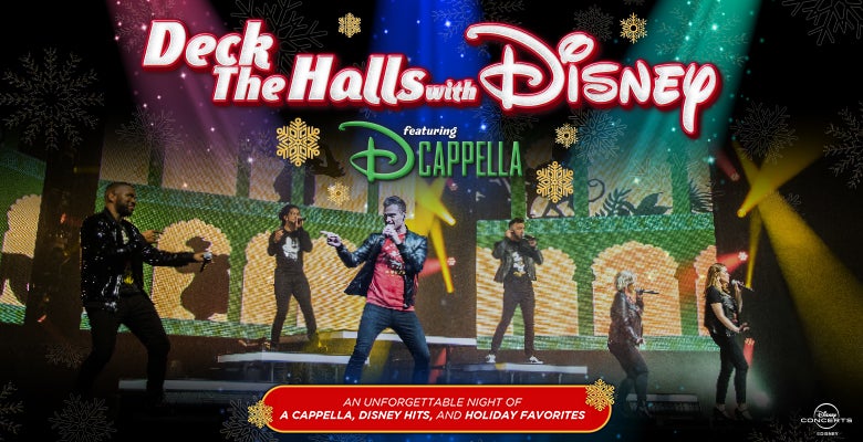 More Info for Deck the Halls with Disney Featuring DCappella 