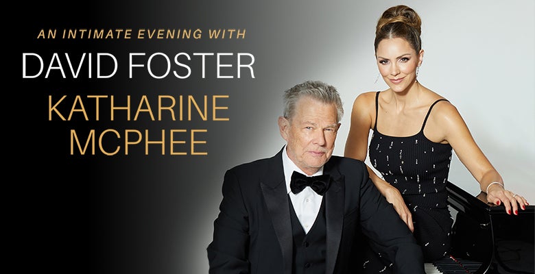 More Info for David Foster & Katharine McPhee