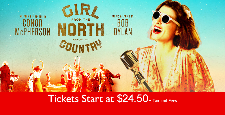 More Info for Girl From The North Country