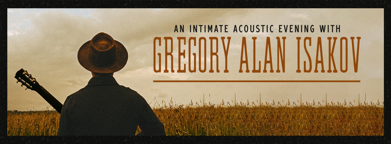 An Intimate Acoustic Evening with Gregory Alan Isakov