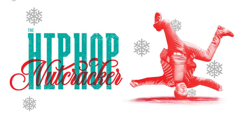More Info for The Hip Hop Nutcracker - Celebrated Holiday Dance Spectacle Available To Stream For DPAC Audiences