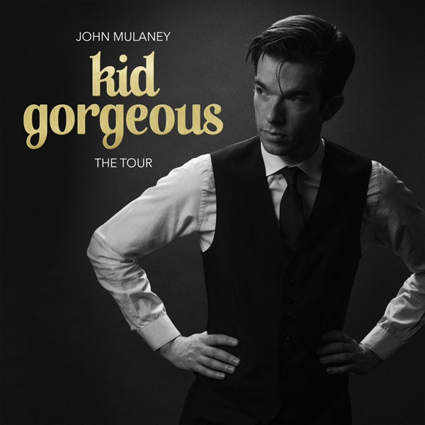 John Mulaney: Kid Gorgeous The Tour DPAC Official Site.