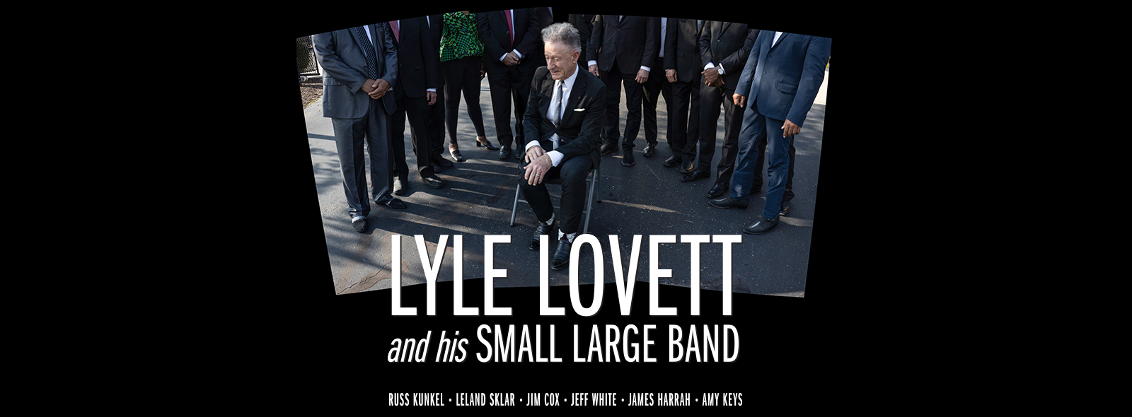 Lyle Lovett and his Small Large Band