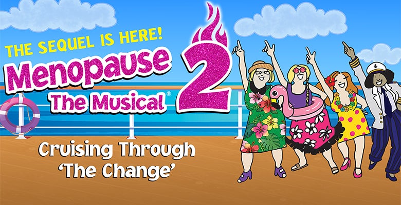 More Info for Menopause The Musical 2