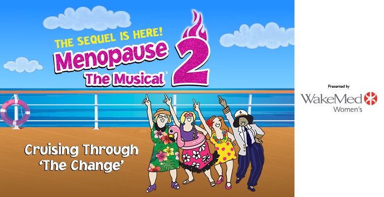 More Info for Menopause The Musical 2