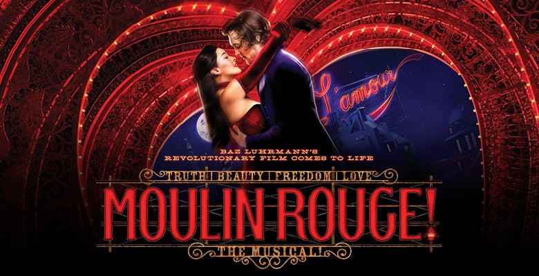 More Info for Moulin Rouge! The Musical 
