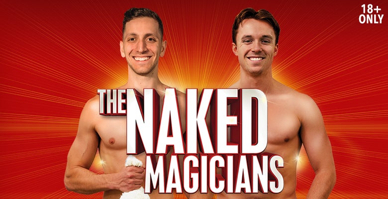 More Info for The Naked Magicians