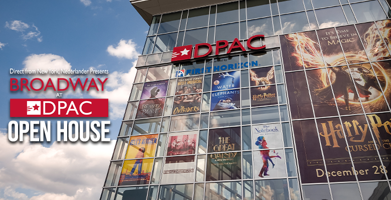 More Info for Broadway at DPAC's Open House