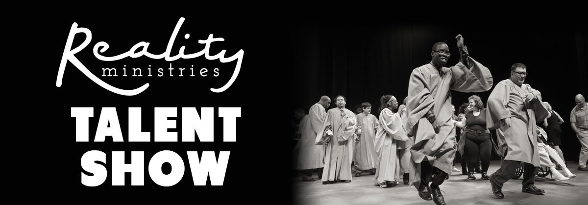 Reality Ministries Present: 2018 Talent Show