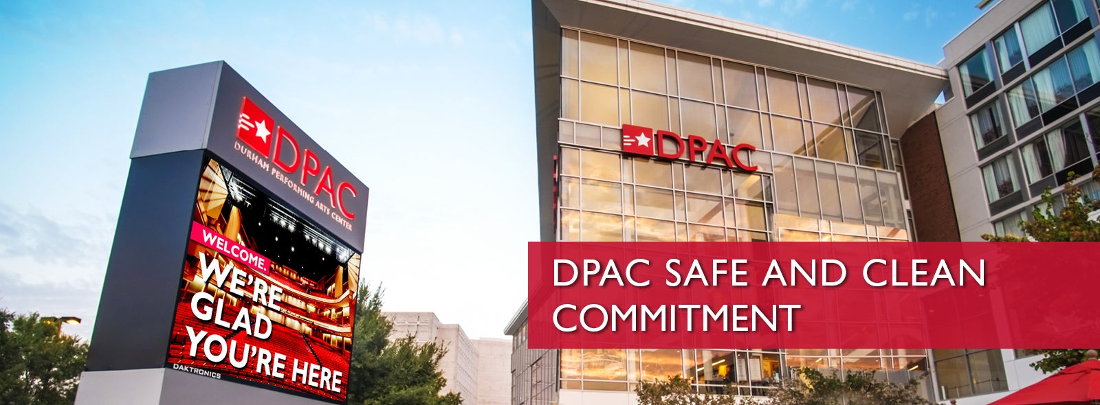 DPAC Safe and Clean Commitment