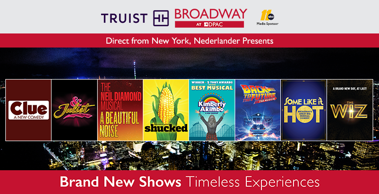 More Info for Announcing Truist Broadway at DPAC's 2024 / 2025 Season