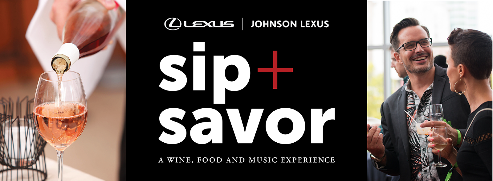 Sip + Savor