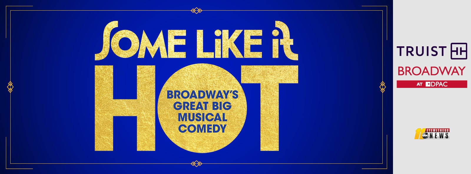 Broadway Season Truist Broadway's 2024 / 2025 Season DPAC Official Site