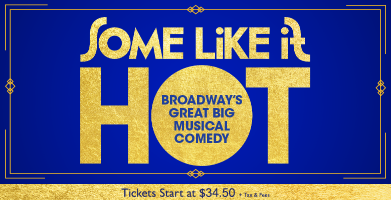 Some Like It Hot DPAC Official Site some-like-it-hot-dpac-official-site