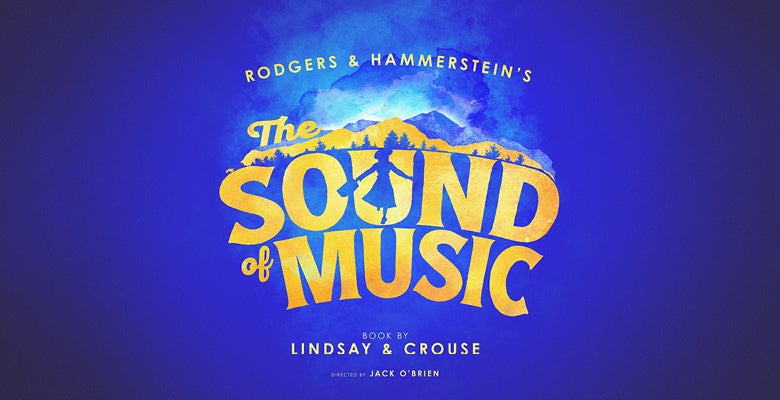 More Info for The Sound of Music is On Sale This Thursday, May 1