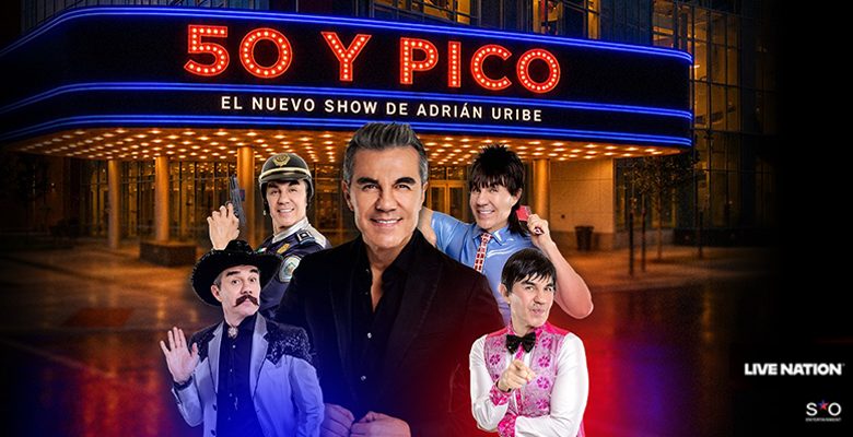 Adrián Uribe: 50 y Pico Tour