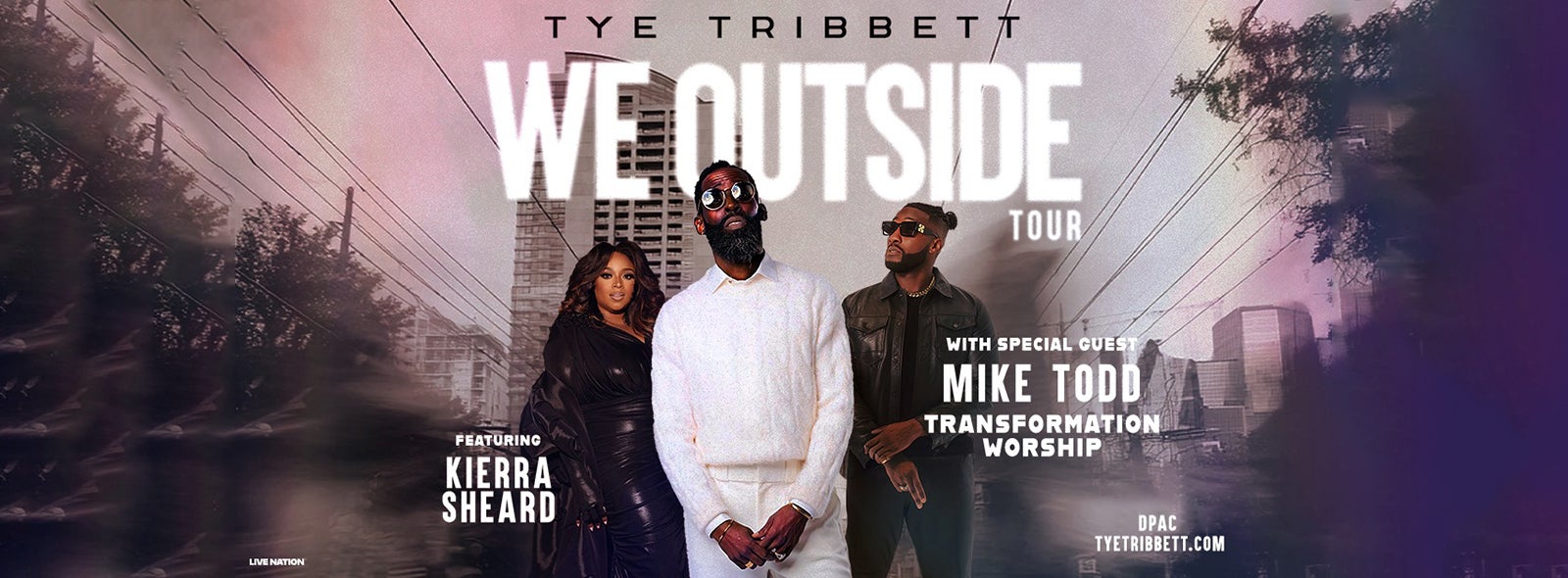 Tye Tribbett: We Outside Tour
