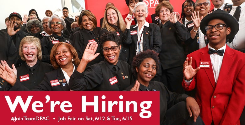 More Info for DPAC to Hold Part-Time Job Fairs on Saturday, June 12th and Tuesday, June 15th