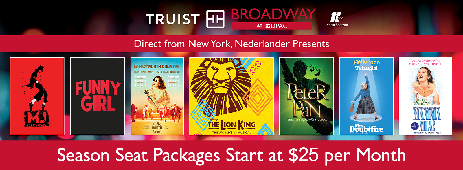 Broadway Season Truist Broadway's 2023 / 2024 Season DPAC Official Site