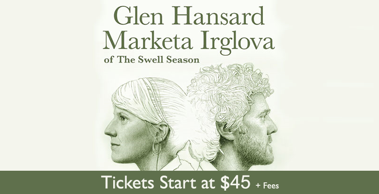 More Info for Glen Hansard and Markéta Irglová of The Swell Season